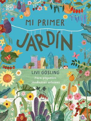 cover image of Mi primer jardín (My First Garden)
